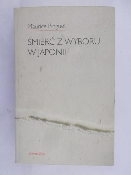 Pinguet Maurice - Śmierć z wyboru w Japonii