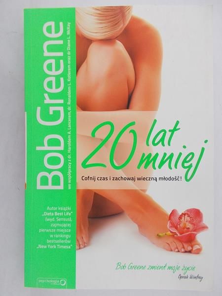 Greene Bob - 20 lat mniej