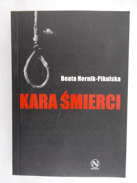 Hernik-Pikulska Beata - Kara śmierci
