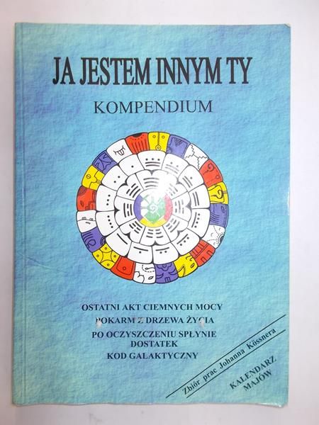 Kossner Johann - Ja jestem innym Ty. Kompendium