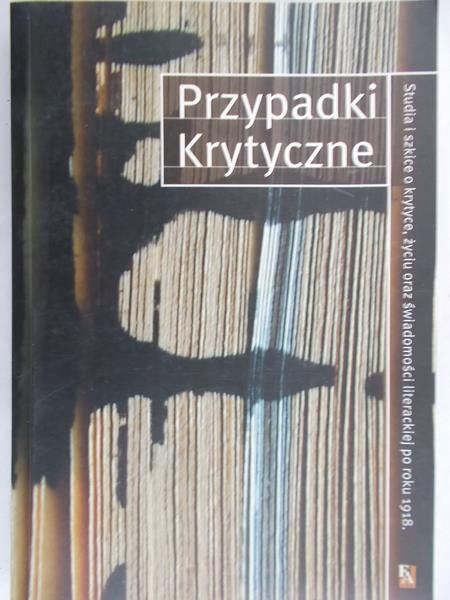 Nowacki Dariusz (red.) - Przypadki krytyczne