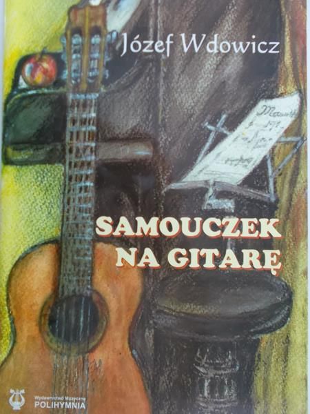Wdowicz Józef - Samouczek na gitarę