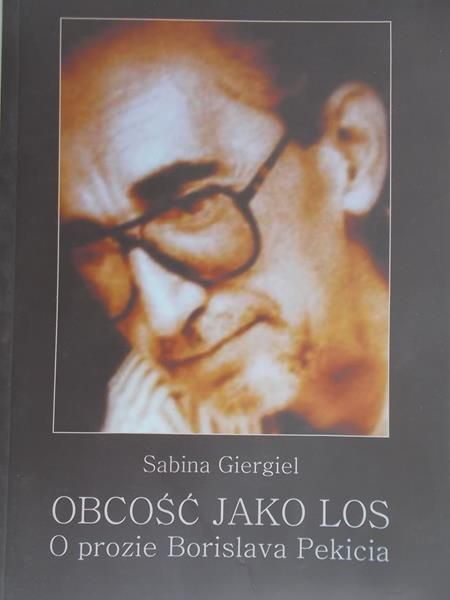Giergiel Sabina - Obcość jako los
