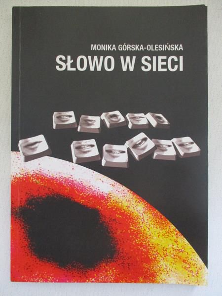 Górska-Olesińska Monika - Słowo w sieci
