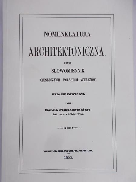 Podczaszyński Karol - Nomenklatura architektoniczna