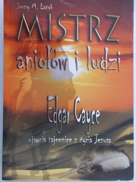 Łatak Jerzy M. - Mistrz aniołów i ludzi