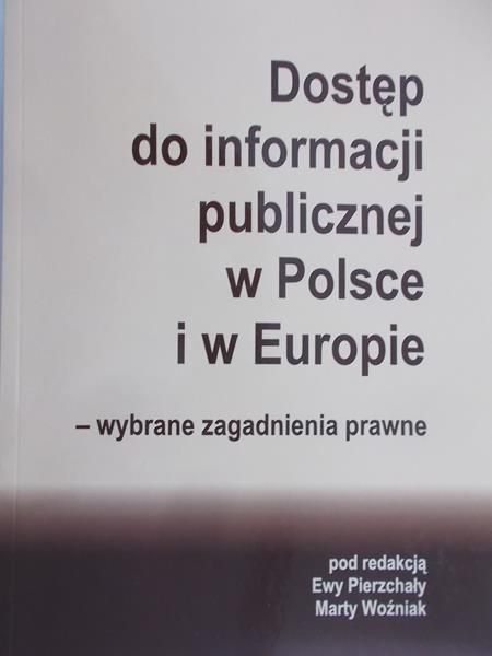 Pierzchała Ewa - Dostęp do informacji publicznej w Polsce i w Europie