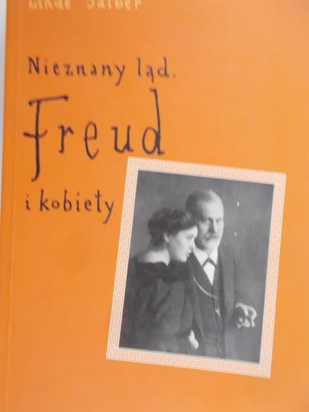 Salber Linde - Nieznany ląd.Freud i kobiety