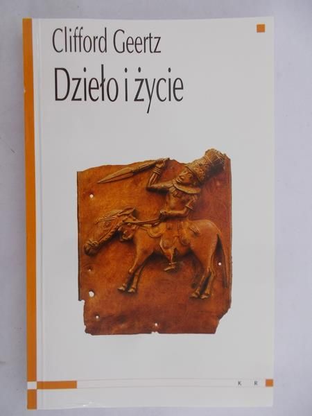 Geertz Clifford - Dzieło i życie