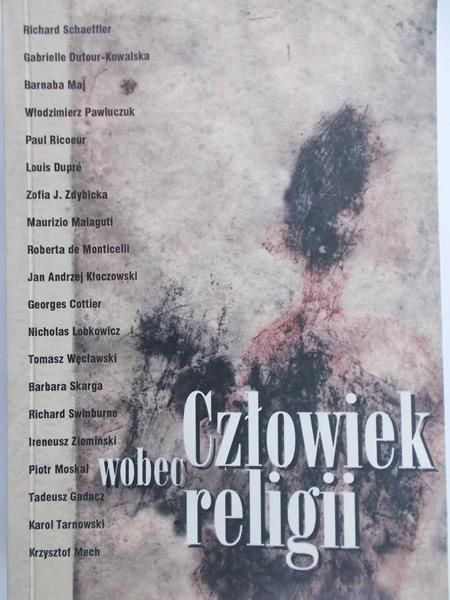 Mech Krzysztof (red.) - Człowiek wobec religii