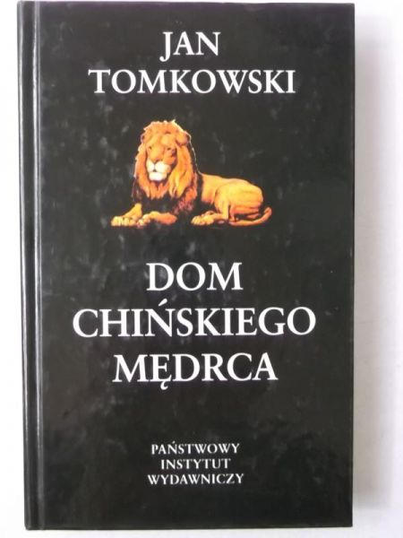 Tomkowski Jan  -  Dom chińskiego mędrca