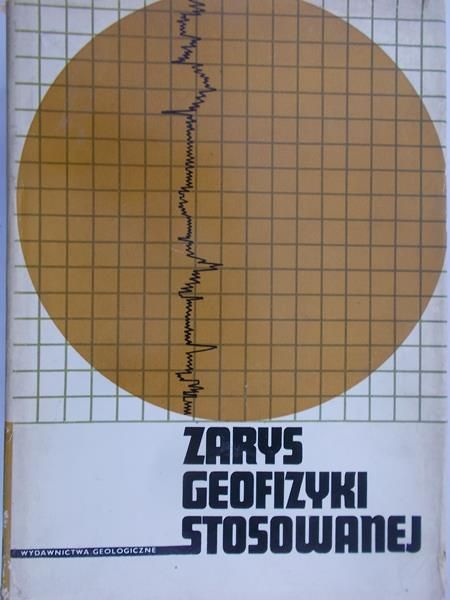 Zarys geofizyki stosowanej