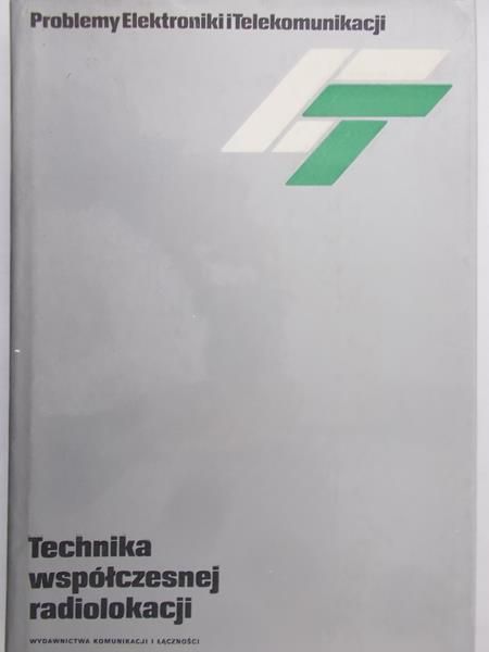 Kroszczyński Jan (red.) - Technika współczesnej radiolokacji