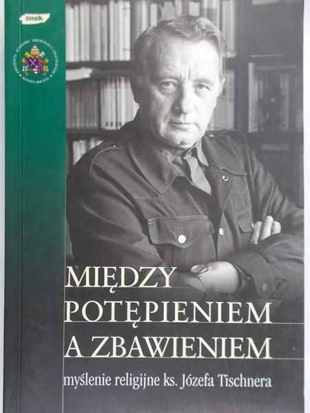 Jagiełło Jarosław  - Między potępieniem a zbawieniem