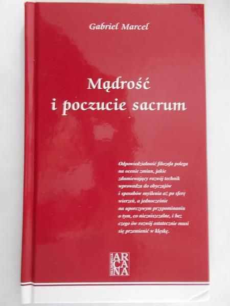 Marcel Gabriel - Mądrość i poczucie sacrum