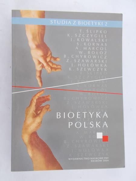Biesaga Tadeusz - Bioetyka polska