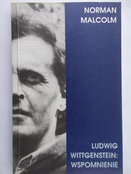Malcolm Norman - Ludwig Wittgenstein: Wspomnienie