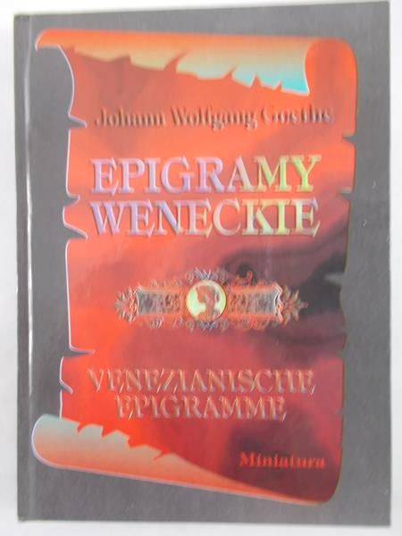 Goethe Johann Wolfgang - Epigramy weneckie