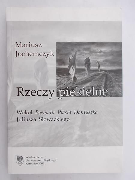 Jochemczyk Mariusz - Rzeczy piekielne, Nowa
