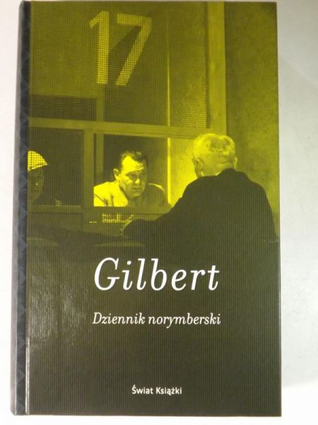 Gilbert G. M. - Dziennik norymberski