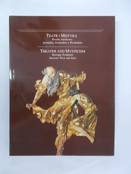 Kalinowski Konstanty (red.) - Teatr i mistyka