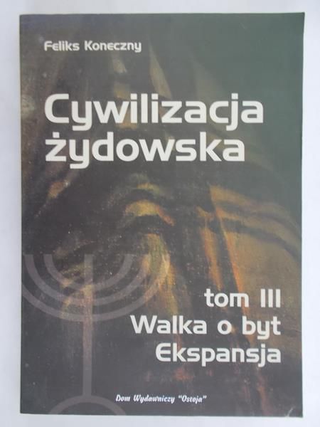 Koneczny Feliks - Cywilizacja żydowska