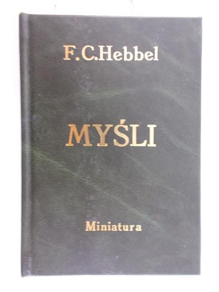 Hebbel F. C. - Myśli