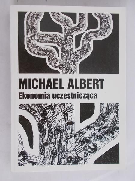 Albert Michael - Ekonomia uczestnicząca