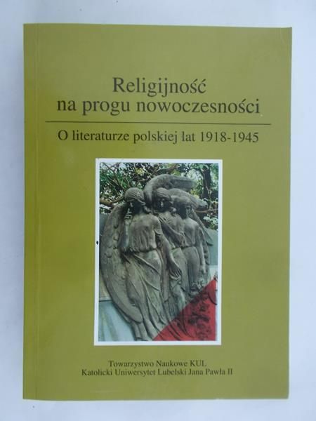 Ołdakowska-Kuflowa Mirosława (red.) - Religijność na progu nowoczesności