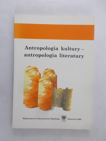 Kosowska Ewa (red.) - Antropologia kultury – antropologia literatury