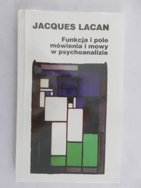 Lacan Jacques - Funkcja i pole mówienia i mowy w psychoanalizie, Nowa