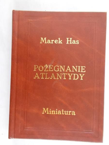 Has Marek - Pożegnanie Atlantydy