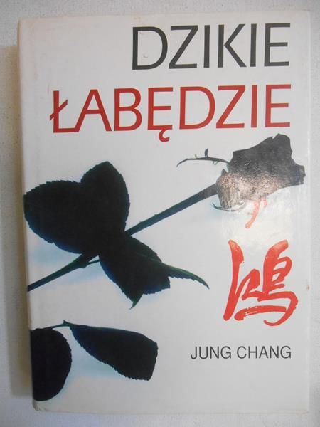 Chang Jung - Dzikie łabędzie