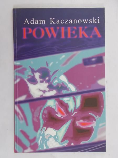 Kaczanowski Adam - Powieka