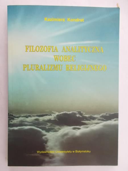 Kondrat Kazimierz  - Filozofia analityczna wobec
