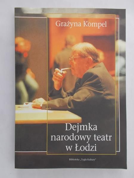 Kompel Grażyna - Dejmka narodowy teatr w Łodzi