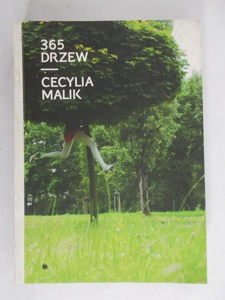 Malik Cecylia - 365 drzew