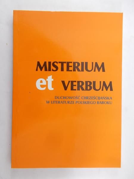 Machniak Jan (red.) - Misterium et Verbum