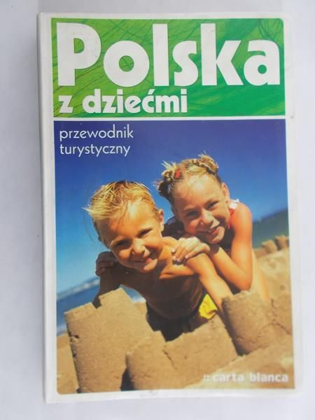 Zalewski Paweł - Polska z dziećmi
