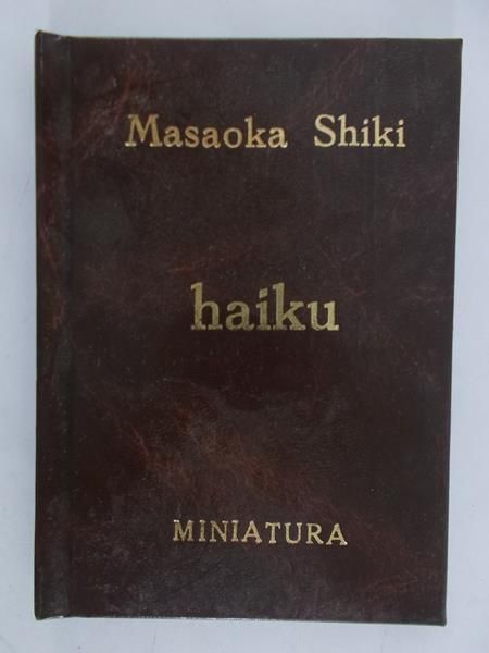 Shiki Masaoka - Haiku