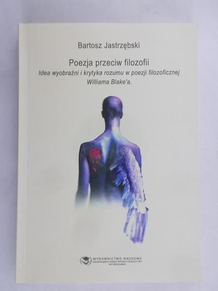 Jastrzębski Bartosz - Poezja przeciw filozofii, Nowa