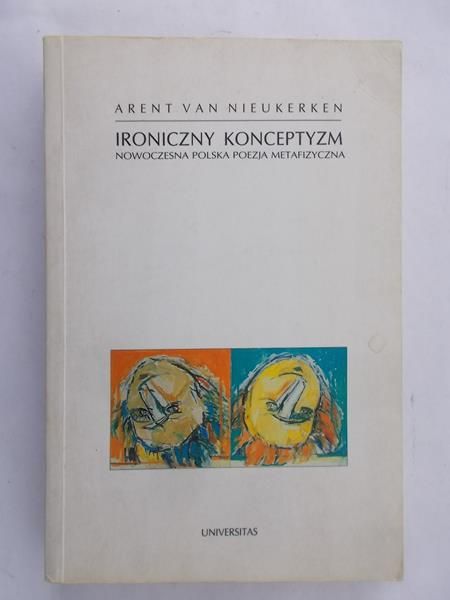 Markowski Michał P. (red.) - Ironiczny Konceptyzm