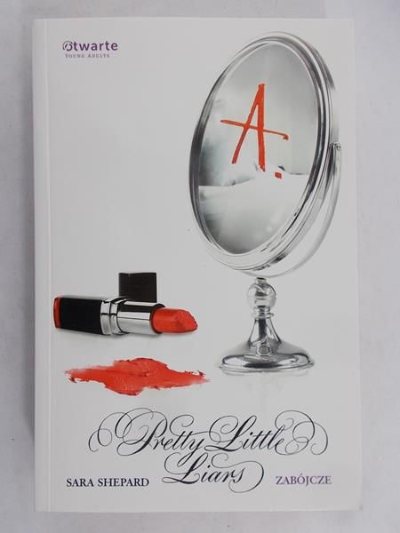 Zabójcze. Pretty Little Liars 6