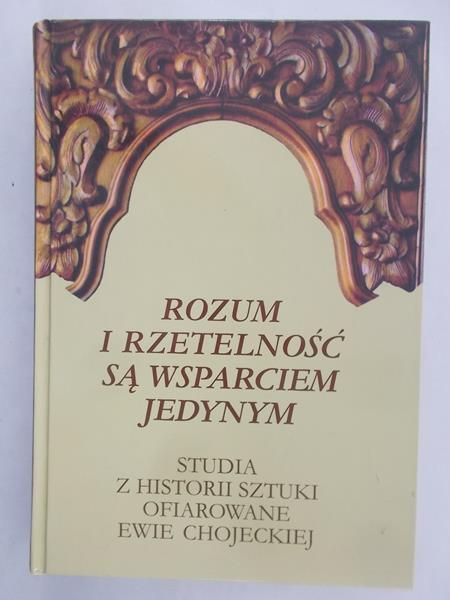 Szczypka-Gwiazda Barbara - Rozum i rzetelność są wsparciem jedynym