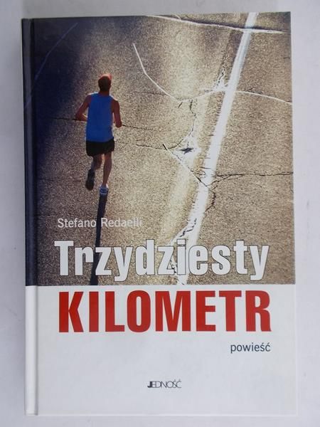 Redaelli Stefano - Trzydziesty Kilometr