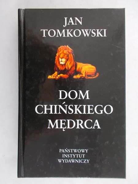 Tomkowski Jan  -  Dom chińskiego mędrca
