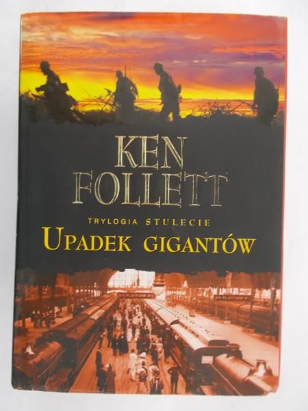 Follet Ken - Upadek Gigantów