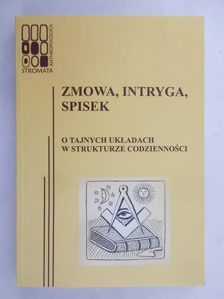 Zmowa, Intryga, Spisek NOWA