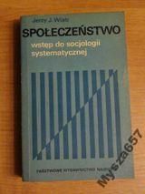 Społeczeństwo Wstęp Do Socjologii System