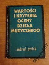 Wartości I Kryteria Oceny Dzieła Muzyczn